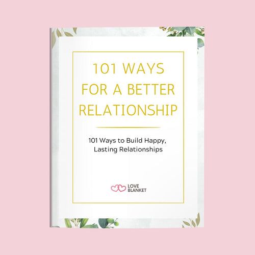 101 Ways For A better Relationship E-book - Loveblanket